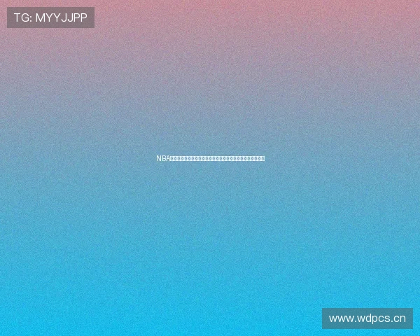 NBA直播无插件体育高清观看平台实时赛事全覆盖精彩不断畅享吧